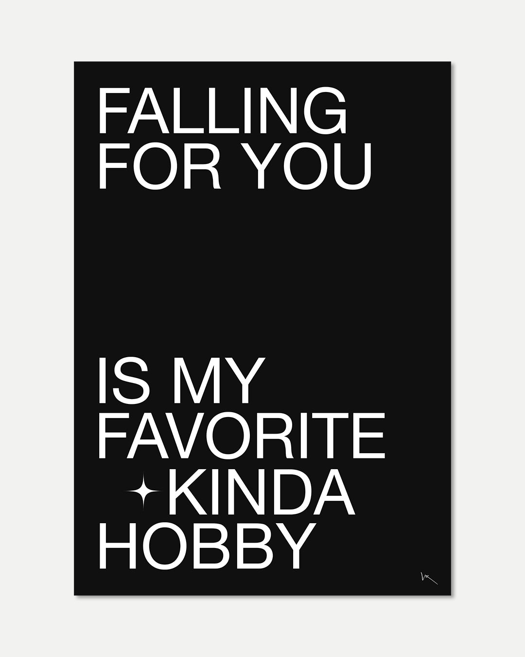 Falling for you